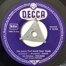 7inch Vinyl Single - Die Peheiros , Will Glahé und seine Solisten - Das Ganze Dorf Macht Heut‘ Musik