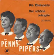 Die Penny-Pipers Und Die Akkordeonis - Die Rheinparty / Du Schöner Lohngrin