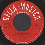 7inch Vinyl Single - Die Penny-Pipers Und Die Akkordeonis - Die Rheinparty / Du Schöner Lohngrin