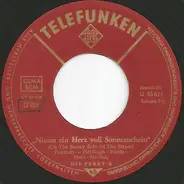 Die Perrys - Nimm Ein Herz Voll Sonnenschein