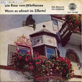 Die Perrys - Die Rose Vom Wörthersee / Wenn Es Schneit Im Zillertal