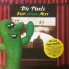 7inch Vinyl Single - Die Pixxls - Ever-Green-Mixx