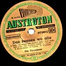 Schellack - Die Piccolinos - Das Kennen Wir Alle