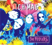 Die Piddlers - Ich Mag