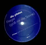 12inch Vinyl Single - Die Piloten - Flieger (Grüss Mir Die Sonne)