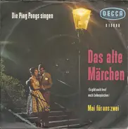 Die Ping-Pongs - Das Alte Märchen