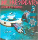 LP - Die Presidenten - Korrekte Drinks