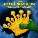 Die Prinzen - Alles Nur Geklaut