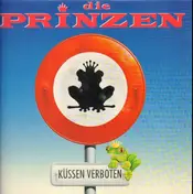 Die Prinzen - Küssen Verboten