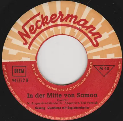 Die Quartinos - Casetta In Canada / In Der Mitte Von Samoa