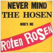 Die Roten Rosen - Im Wagen Vor Mir