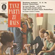 Die Robby Schmitz-Combo - Tanzparty Zu Haus