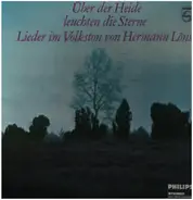 Die Rosy Singers , Die Cornel-Singers , Cornel-Quartett , Willy Hoffmann Und Sein Orchester - Über Der Heide Leuchten Die Sterne