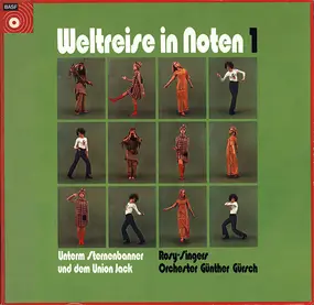 Die Rosy Singers - Weltreise In Noten 1 (Unterm Sternenbanner Und Dem Union Jack)