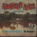 7inch Vinyl Single - Die Rangers - Zwölf Jahre Hinter Gittern / Endloser Fluß