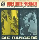 7inch Vinyl Single - Die Rangers - Drei Gute Freunde