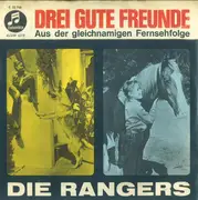 7inch Vinyl Single - Die Rangers - Drei Gute Freunde