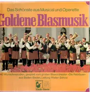 LP - Die Rebläuse - Goldene Blasmusik - Das Schönste aus Musical und Operette