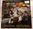 10'' - Die Regenpfeifer - Johnny Hoes Prasentiert : Die Frohliche Hochzeit