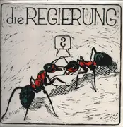 LP - Die Regierung - Immer Unbekannt