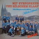 LP - Die Rheinmelodiker - Mit Evergreens Und Kölsche Klaaf