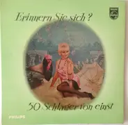 Die Rixdorfer Sänger , Orchester Béla Sanders - Erinnern Sie sich? - ( 50 Schlager von einst )