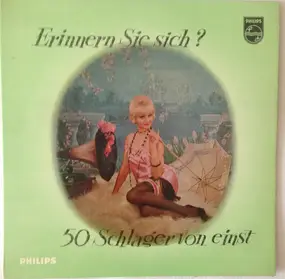 Die Rixdorfer Sänger - Erinnern Sie sich? - ( 50 Schlager von einst )