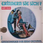 Die Rixdorfer Sänger - Erinnern Sie Sich? Gassenhauer Von Anno Dazumal