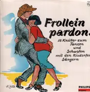 LP - Die Rixdorfer Sänger - Frollein Pardon..