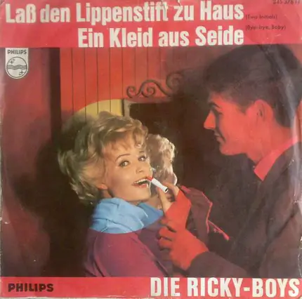 Die Ricky Boys - Laß Den Lippenstift Zu Haus