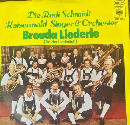 Die Rudi Schmidt Kaiserwald Singer & Orchester - Brouda Liederle / Hinter Den Tannen