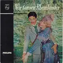7inch Vinyl Single - Die Runxendorfer Blasmusik - Wir Tanzen Rheinländer