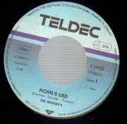7inch Vinyl Single - Die Woody's - Fichtl's Lied
