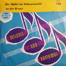 7inch Vinyl Single - Die Waldtruderinger Blasmusikanten - Die Mühle Im Schwarzwald / An Der Weser - Mono