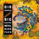 CD - Die Warzau - Big Electric Metal Bass Face
