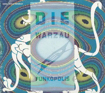 Die Warzau - Funkopolis