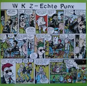 die Wehrkraftzersetzer - Echte Punx