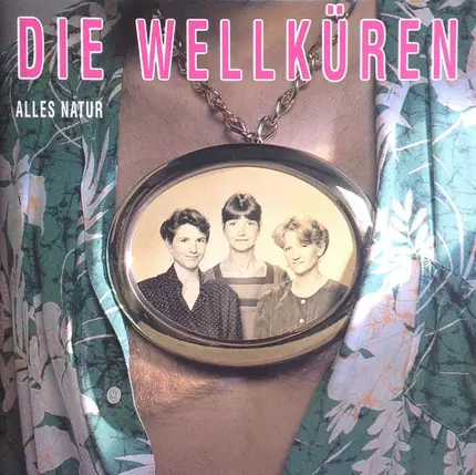 Die Wellküren - Alles Natur