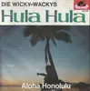 7inch Vinyl Single - Die Wicky-Wackys - Hula Hula - Mono