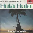 7inch Vinyl Single - Die Wicky-Wackys - Hula Hula - Mono