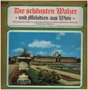 LP - Die Wiener Symphoniker - Die schönsten Walzer und Melodien aus Wien