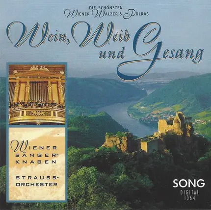 J. Strauss - Wein, Weib Und Gesang. Die Schönsten Wiener Walzer & Polkas