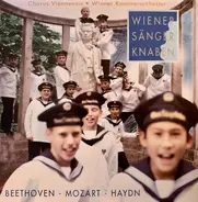 Die Wiener Sängerknaben , Chorus Viennensis , Wiener Kammerorchester - Beethoven - Mozart - Haydn