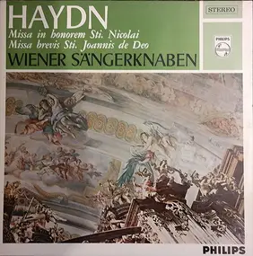 Die Wiener Sängerknaben - Missa in honorem Sti. Nicolai, Missa brevis Sti. Joannis de Deo