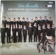 LP - Die Wiener Sängerknaben . Franz Schubert - Die Forelle. Schuberts Schönste Chorlieder