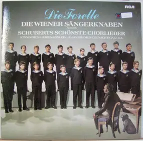 Franz Schubert - Die Forelle - Schuberts Schönste Chorlieder