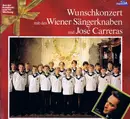 LP - Gounod / Bizet / Gruber a.o. - Wunschkonzert Mit Den Wiener Sängerknaben Und José Carreras