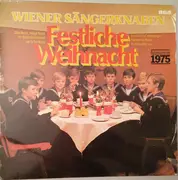 LP - Die Wiener Sängerknaben - Festliche Weihnacht