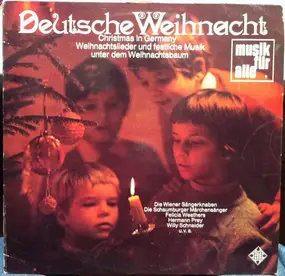Die Wiener Sängerknaben - Deutsche Weihnacht
