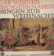 Die Wiener Sängerknaben - Singen zur Weihnacht